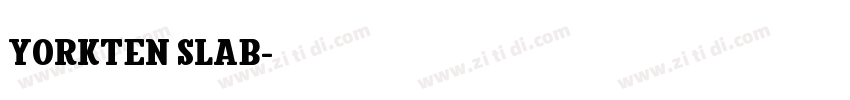Yorkten Slab字体转换